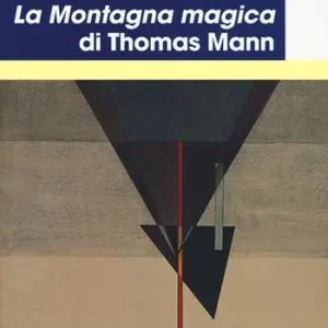 Nuova Collezione La medicina ne «La montagna magica» di Thomas Mann