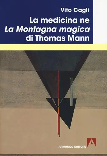 Nuova Collezione La medicina ne «La montagna magica» di Thomas Mann
