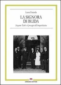 Must-Have La signora di Blida. Suzanne Taïeb e il presagio dell‘etnopsichiatria