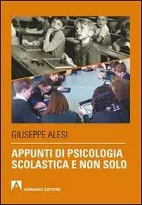 Appunti di psicologia scolastica e non solo Super Prezzo