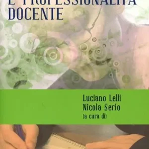Di Tendenza Scuola e professionalità docente