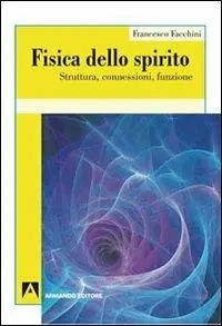 Prezzo Di Fabbrica Fisica dello spirito. Struttura, connessioni, funzione