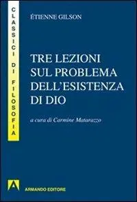 Tre lezioni sul problema dell‘esistenza di Dio Professionale