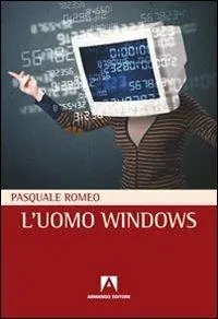 L‘ uomo windows Nuova Collezione