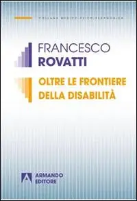 Oltre le frontiere della disabilità Compra Oggi Stesso