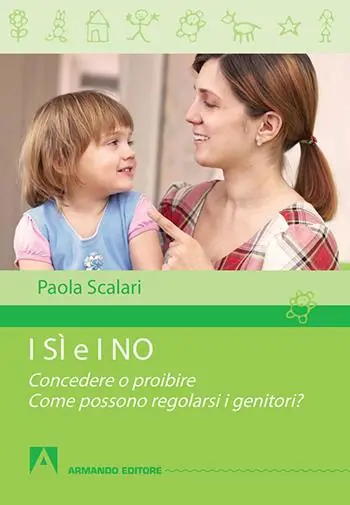 Prezzo Ridotto I sì e i no. Concedere o proibire. Come possono regolarsi i genitori?