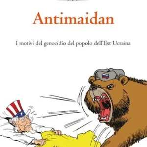 Popolare Antimaidan. I motivi del genocidio del popolo dell‘est Ucraina