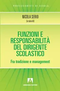 Offerta Limitata Funzioni e responsabilità del dirigente scolastico