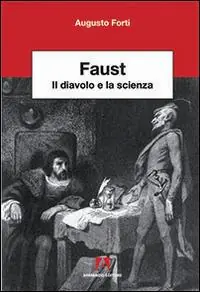 Faust. Il diavolo e la scienza Economico