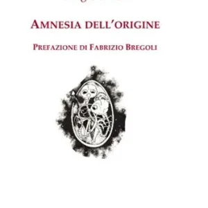 Ultimissimo Modello Amnesia dell‘origine