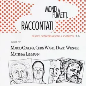 Prospettive. Mondi a fumetti, raccontati Direttamente Dal Produttore