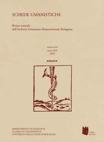 Schede umanistiche. Rivista annuale dell‘Archivio Umanistico Rinascimentale Bolognese. Vol. 30 Occasione