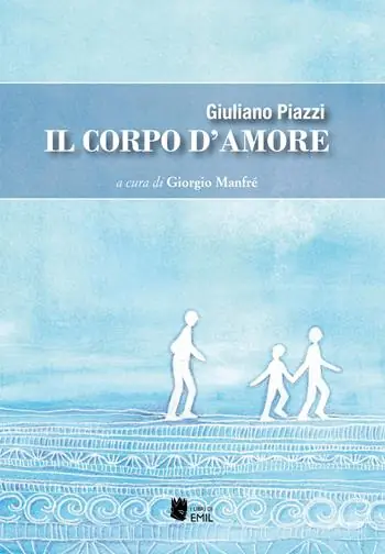 Il corpo d‘amore Solo Oggi