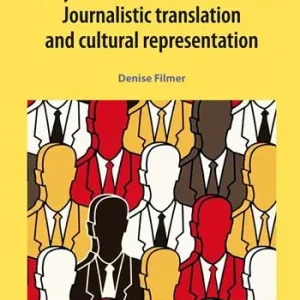 Reso Gratuito Italy‘s politicians in the news. Journalistic translation and cultural representation