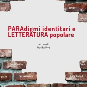 Paradigmi identitari e letteratura popolare Compra Online
