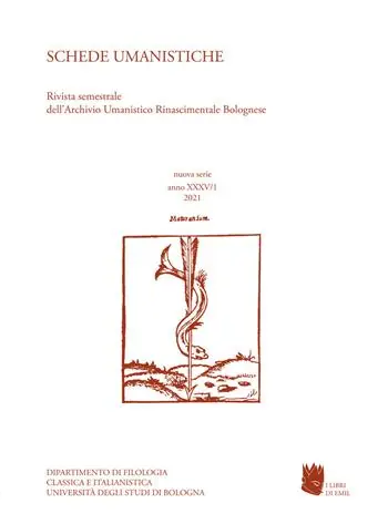 Schede umanistiche. Rivista annuale dell‘Archivio Umanistico Rinascimentale Bolognese. Vol. 35/1 In memoria di Andrea Battistini Prezzo Ridotto