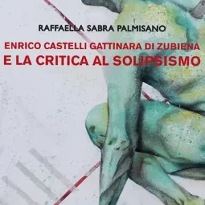 Enrico Castelli Gattinara di Zubiena e la critica al solipsismo Promozione