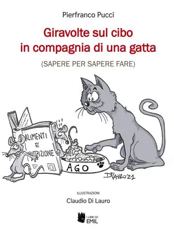 Scelto Dai Clienti Giravolte sul cibo in compagnia di una gatta (sapere per sapere fare)