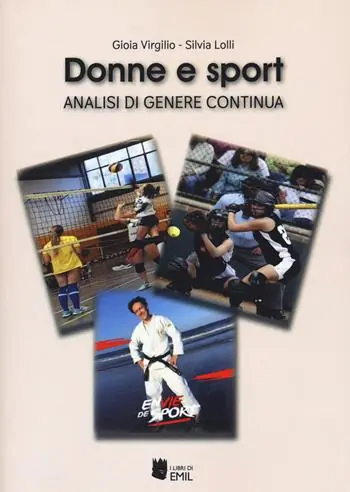 Donne e sport. Analisi di genere continua Promozione Esclusiva