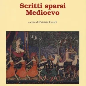 Prezzo Ridotto Scritti sparsi. Medioevo