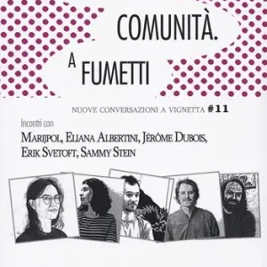 Offerta Speciale Confini, conflitti, comunità. A fumetti