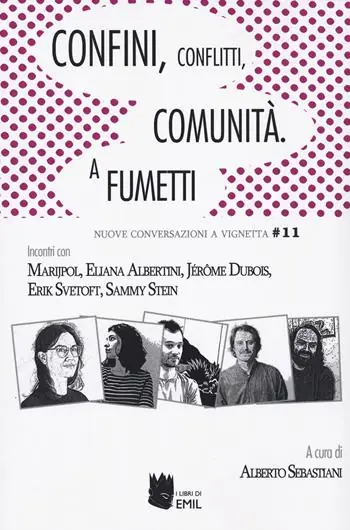Offerta Speciale Confini, conflitti, comunità. A fumetti