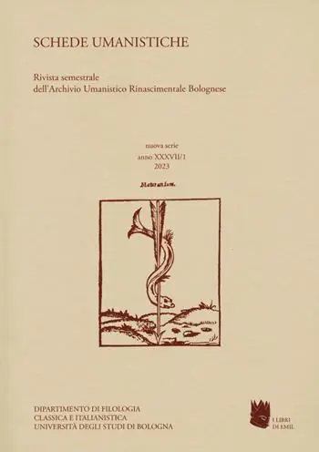Schede umanistiche. Rivista annuale dell‘Archivio Umanistico Rinascimentale Bolognese. Vol. 37 Soddisfatti O Rimborsati
