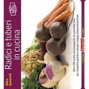 Radici e tuberi in cucina Reso Gratuito