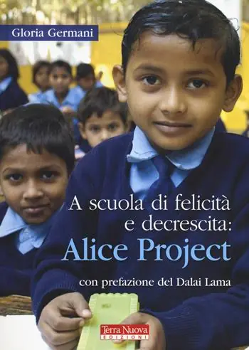 Popolare A scuola di felicità e decrescita Alice project