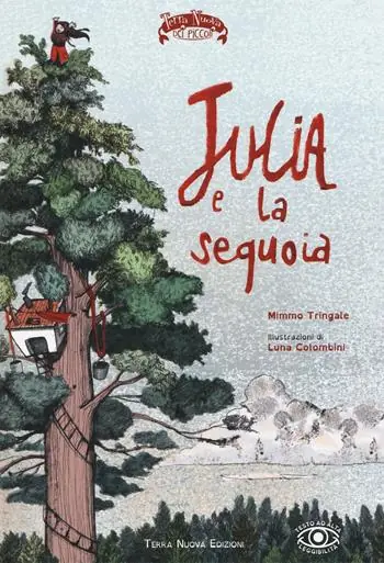Compra Adesso Julia e la sequoia. Ediz. illustrata