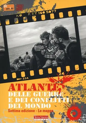 Acquista Ora Atlante delle guerre e dei conflitti del mondo