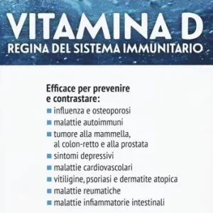 Vendita Finale Vitamina D. Regina del sistema immunitario
