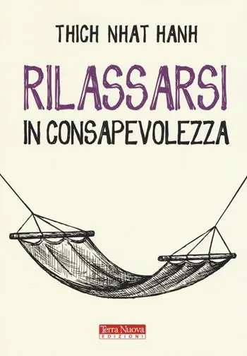 Rilassarsi in consapevolezza Non Perdere