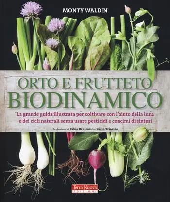 Nuovo Arrivo Orto e frutteto biodinamico