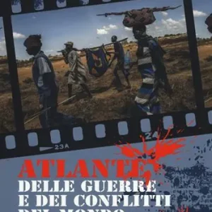 Atlante delle guerre e dei conflitti del mondo Occasione