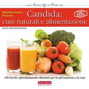 Candida cure naturali e alimentazione Consegna Rapida