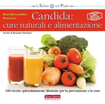Candida cure naturali e alimentazione Consegna Rapida
