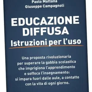 Educazione diffusa. Istruzioni per l‘uso Occasione