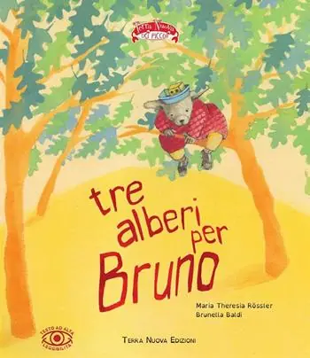 Tre alberi per Bruno. Ediz. ad alta leggibilità Offerta Lampo