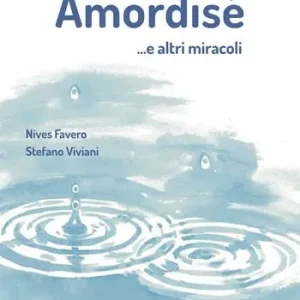 Amordisé... e altri miracoli Spedizione Espresso