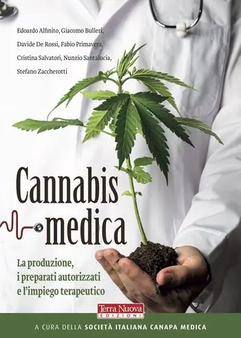 Cannabis medica. La produzione, i preparati autorizzati e l‘impiego terapeutico Affare