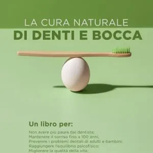 Offerta Speciale La cura naturale di denti e bocca