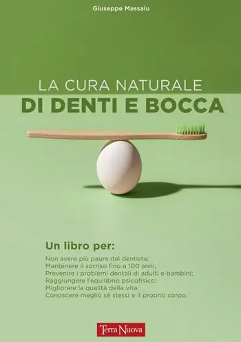 Offerta Speciale La cura naturale di denti e bocca