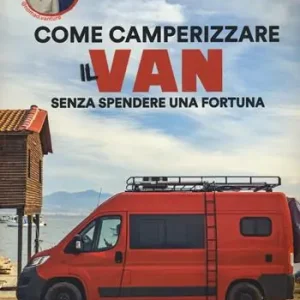 Sconto Camperizzare il proprio Van senza spendere una fortuna