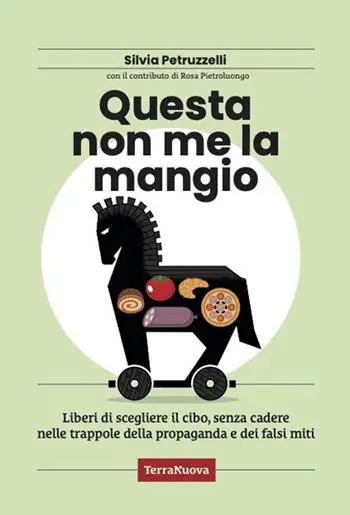 Prezzo Basso Questa non me la mangio! Liberi di scegliere il cibo, senza cadere nelle trappole della propaganda e dei falsi miti