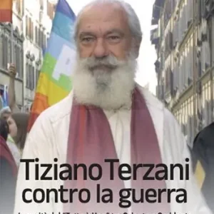 Bestseller Tiziano Terzani contro la guerra. La verità del «tutto è uno» tra Oriente e Occidente