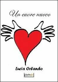Novità Un cuore nuovo
