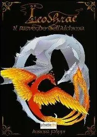 Il risveglio dell‘alchimia. Leodhrae A Buon Prezzo