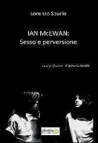 Promozione Esclusiva Ian McEwan. Sesso e perversione