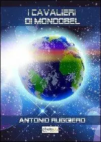 I cavalieri di Mondobel Consegna Rapida